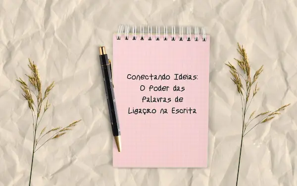 Conectando Ideias: O Poder das Palavras de Ligação na Escrita 15 Pink Notes Paper Self Love Quotes Instagram Post