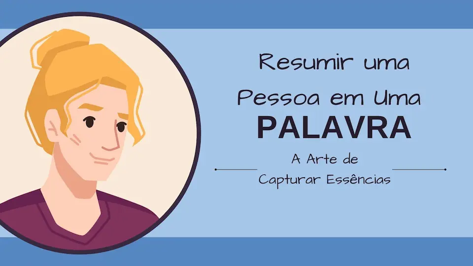 Resumir uma Pessoa em Uma Palavra: A Arte de Capturar Essências 13 Colorful People Description Quiz Presentation