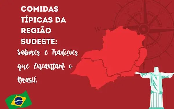 Comidas Típicas da Região Sudeste: Sabores e Tradições que Encantam o Brasil 30 Todas as regioes do Brasil com mapas e ilustracoes 1